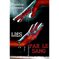 Liés par le sang