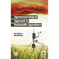 Agrometeorological Approach to Sustainable Agriculture