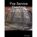 Fire Service Overtime