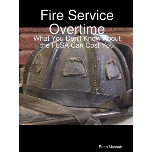Fire Service Overtime