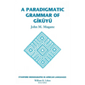 Paradigmatic Grammar of Gikuyu