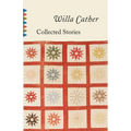 Collected Stories of Willa Cather