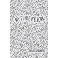 My Fence is Electric: and Other Stories