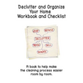 Declutter and Organize Your Home Workbook and Checklist: A book to help make the cleaning process easier room by room