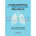 Fundamentos de la ventilación mecánica
