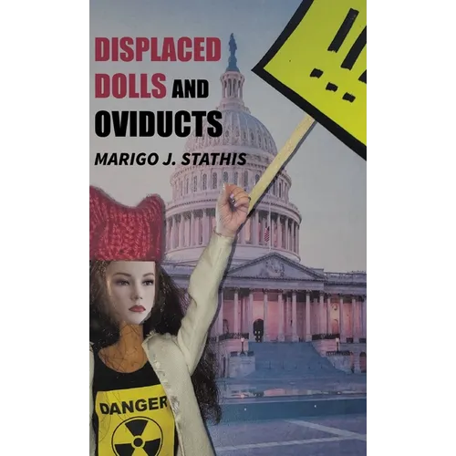 Displaced Dolls and Oviducts