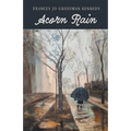 Acorn Rain