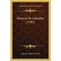 Historia De Gibraltar (1782)