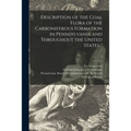 Description of the Coal Flora of the Carboniferous Formation in Pennsylvania and Throughout the United States ..; 3