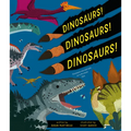 Dinosaurs! Dinosaurs! Dinosaurs!