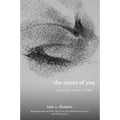The Secret of You: Poetry about Shadows and Light
