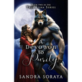 A Devotion to Purity: The True Luna Series Book 2