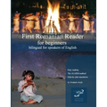 First Romanian Reader for Beginners: Bilingual for Speakers of English