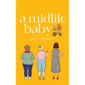 A Midlife Baby