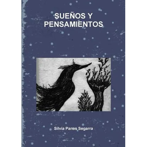 Sueños Y Pensamientos