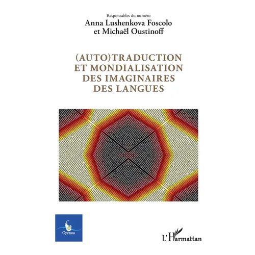 (Auto)traduction et mondialisation des imaginaires des langues