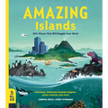 Amazing Islands: 100+ Places That Will Boggle Your Mind