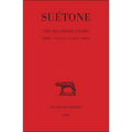 Suetone, Vie Des Douze Cesars: Tome II: Tibere - Caligula - Claude - Neron