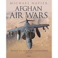 Afghan Air Wars: Soviet, Us and NATO Operations, 1979-2021
