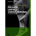 Private Unfallversicherung