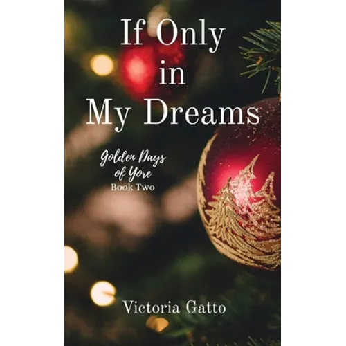 If Only in My Dreams
