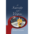 A Scarcity of Virgins