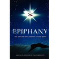 Epiphany: The untold epic journey of the Magi