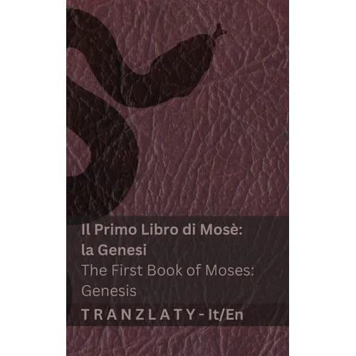 La Bibbia (la Genesi) / The Bible (Genesis): Tranzlaty Italiano English