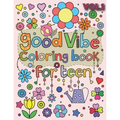 Good Vibes Coloring Book for Teen: An Adult Coloring Book with Fun, Easy, and Relaxing Coloring Pages