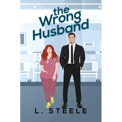 The Wrong Husband: Brother's Best Friend Marriage of Convenience Romance. Illustrated cover special edition