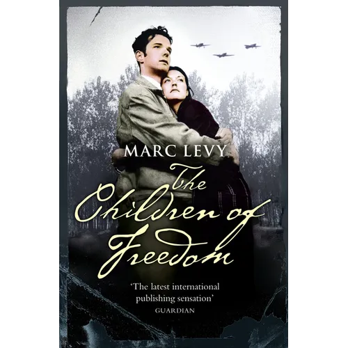 The Children of Freedom
