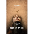 Pondering Paul's Book of Poems