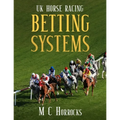 UK Horse Racing Betting Systems