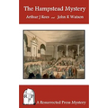 The Hampstead Mystery: A Resurrected Press Mystery