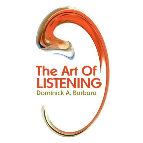 The Art Of Listening