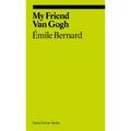 My Friend Van Gogh
