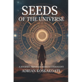 Seeds of the Universe: A Journey Through Mexica Cosmogony