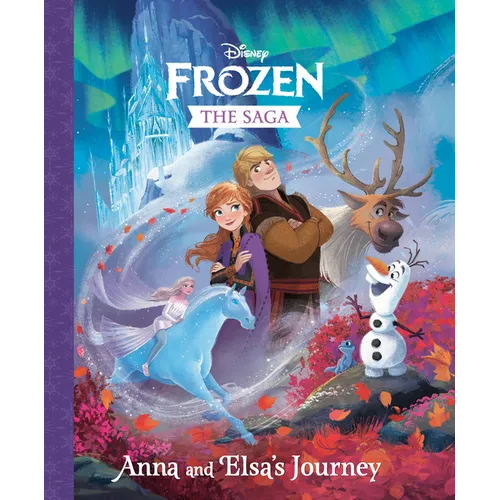 The Frozen Saga: Anna and Elsa's Journey (Disney Frozen)