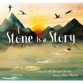 A Stone Is a Story