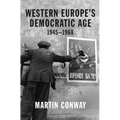 Western Europe's Democratic Age: 1945-1968