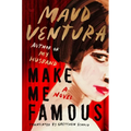 Make Me Famous