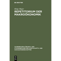 Repetitorium der Makroökonomik