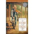 The Story Is the Thing