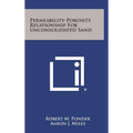 Permeability-Porosity Relationship for Unconsolidated Sand
