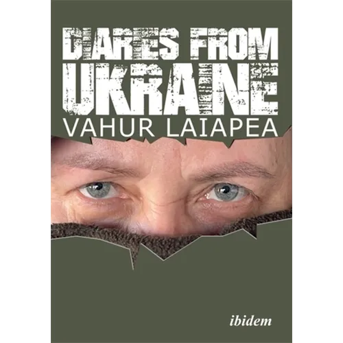 Diaries from Ukraine