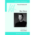 Niccolò Machiavelli: Der Fürst