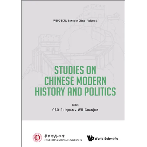 Studies on Chinese Modern History and Politics