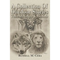 A Collection of Outdoor Tales