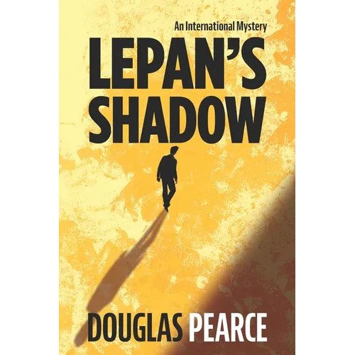 Lepan's Shadow: An international mystery