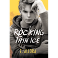 Rocking Thin Ice